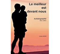 Le meilleur est devant nous