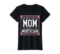 Le Meilleur Genre de Maman élève Une mère morticienne Maman T-Shirt Graphique avec Valeur