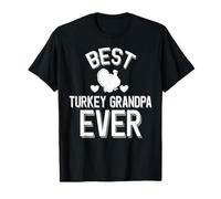 Le Meilleur Grand-père de Tous Les Temps, Amateur de Dinde T-Shirt