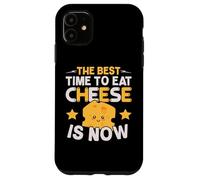 Le Meilleur Moment pour Manger du Fromage est Maintenant Un Amateur de Fromage Coque pour iPhone 11
