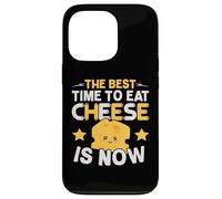 Le Meilleur Moment pour Manger du Fromage est Maintenant Un Amateur de Fromage Coque pour iPhone 13 Pro