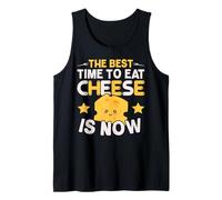 Le Meilleur Moment pour Manger du Fromage est Maintenant Un Amateur de Fromage Débardeur