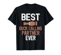Le Meilleur Partenaire d'appel de Tous Les Temps : Duck Call Lover T-Shirt