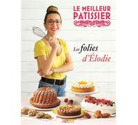 Le meilleur pâtissier gagnant(e) Saison 9 - Collectif - M6 Eds - relié - Guide