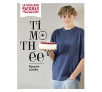 Le meilleur pâtissier, saison 13 - Collectif - M6 Eds - cartonné - Guide