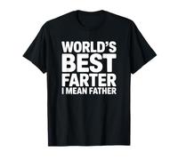 Le Meilleur père du Monde, Je Veux dire T-Shirt