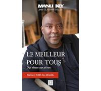 Le meilleur pour tous: Des rimes aux rêves