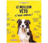 Jean Cuvelier – Le meilleur véto c'est vous ! – Guide – Broché