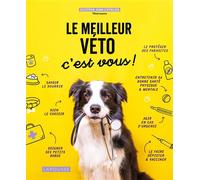 Jean Cuvelier – Le meilleur véto c'est vous ! – Guide – Broché