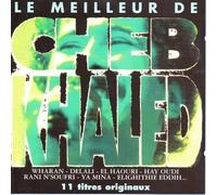 Le Meilleur.. . - Vol. 2 by Cheb Khaled