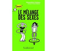 Le mélange des sexes