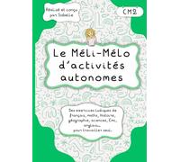 Le Méli-Mélo d'activités autonomes CM2