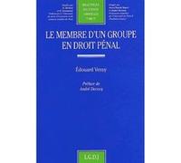 Le membre d'un groupe en droit pénal Verny e. (Auteur)