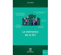 Le mémento de la SCI 2026 - Collaborations d'experts - Revue Fiduciaire - broché - Manuel