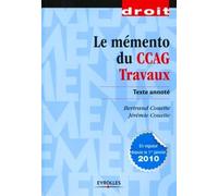 Bertrand Couette – Le mémento du CCAG Travaux – Texte annoté – Broché