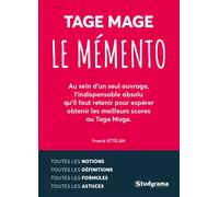 Le mémento Tage Mage Toutes les notions, définitions, formules et astuces - Franck Attelan - Studyrama Eds - broché - Scolaire / Universitaire