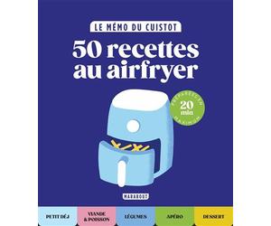 Le mémo du cuistot - Airfryer - Lelia Castello - Marabout - relié - Guide