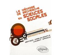 Le mémoire de recherche en sciences sociales - Béatrice Mabilon-Bonfils - Ellipses - broché - Etude