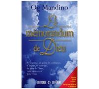 Le Mémorandum De Dieu - Nouvelle Édition Incluant : Pour Le Reste De Ma Vie Et Desiderata