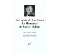 Le Mémorial de Sainte-Hélène Juin 1815 - Août 1816 - Emmanuel Las Cases - Gallimard - relié - Essai