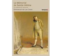 Le mémorial de Sainte-Hélène - Emmanuel Las Cases - Perrin - Poche - Biographie