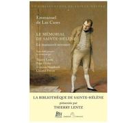 Le Mémorial De Sainte-Hélène - Le Manuscrit Retrouvé. La Bibliothèque De Saint-Hélène Tome 1