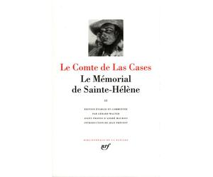 Le Mémorial de Sainte-Hélène Septembre 1816 - Octobre 1818 - Emmanuel Las Cases - Gallimard - relié - Essai