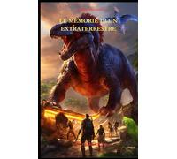 le memorie di un extraterrestre: secondo libro