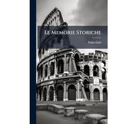 Le Memorie Storiche