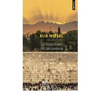 Le Mendiant de Jérusalem - Elie Wiesel - Points - Livre