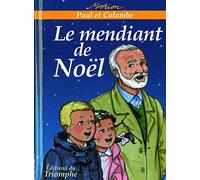 Marion Raynaud De Prigny – Le mendiant de Noël – Roman junior dès 9 ans – Broché