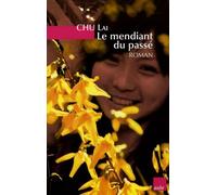 Le mendiant du passé