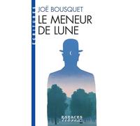 Le Meneur de lune (Espaces Libres - Ecritures)
