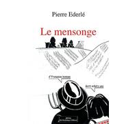 LE MENSONGE