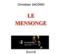 Le mensonge: L'affaire du maire de Vence accusé injustement du viol de son petit-fils
