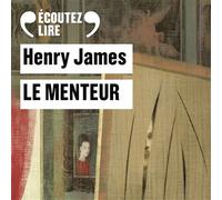 Le menteur - 2 CD audio - Henry James - Gallimard - Textes lus
