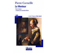 Pierre Corneille – Le Menteur – Théâtre – Poche (Gallimard)