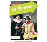 Le Menteur (Bac 2026) Aurélia Claudios (Auteur), Yasmine Loraud (Auteur), Pierre Corneille (Auteur)