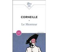 Le Menteur - Bac 2027 Pierre Corneille (Auteur)