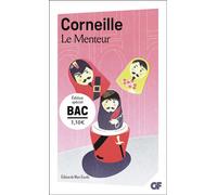 Le menteur – Bac de français 2025 – Parcours : mensonge et comédie – Flammarion
