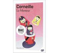Le menteur - Bac de français 2025 - Parcours : mensonge et comédie