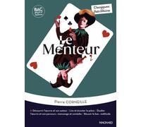 Le Menteur - Bac Français 1re 2026 - Classiques et Patrimoine Œuvre au programme - 1re voies générale et technologique, parcours mensonge et comédie - Pierre Corneille - Magnard - Poche - Scolaire / U