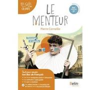 Le Menteur, Corneille Pierre Corneille (Auteur), Bougard Romain (Conception), Mégane Chazal (Auteur)