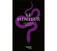 Le Menteur - Nicholas Searle - Fayard - broché - Roman