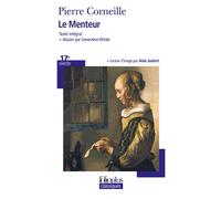 Pierre Corneille – Le Menteur – Théâtre – Poche (Gallimard)