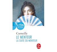 Le Menteur suivi de La Suite du menteur: BAC 2025