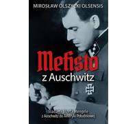 Le Méphisto d'Auschwitz