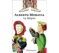 Le Mépris Édition anniversaire 150 ans - Alberto Moravia - Flammarion - broché - Roman