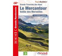 Le Mercantour- Vallée des Merveilles: Grande Traversée des Alpes