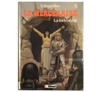 Le Mercenaire, tome 5 : La forteresse